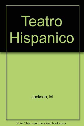 Beispielbild fr Teatro Hispanico (Spanish Edition) zum Verkauf von -OnTimeBooks-