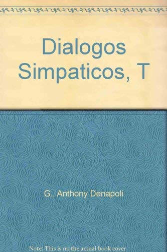 Stock image for Dialogos Simpaticos, T for sale by mountain