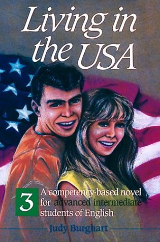 9780844276960: Living in the USA, 3: A competency-based novel for advanced intermediate students of English