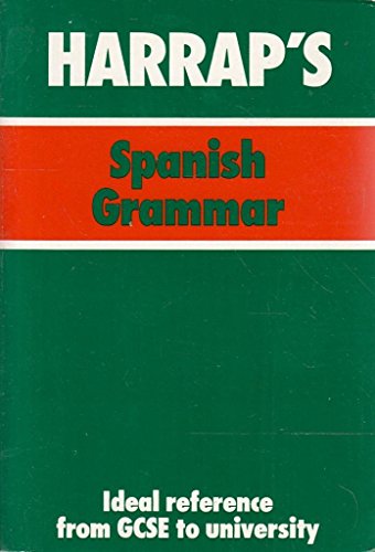 Stock image for Harrap's Spanish Grammar for sale by ThriftBooks-Atlanta