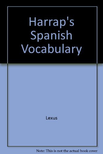 Imagen de archivo de Harrap's Spanish Vocabulary a la venta por Wonder Book
