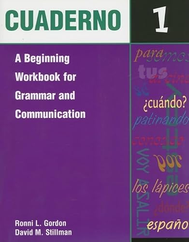 Stock image for Cuaderno 1: A Beginning Workbook for Grammar and Communication (Spanish Edition) for sale by SecondSale