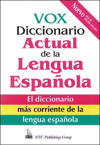 Stock image for Vox Diccionario Actual de La Lengua Espanola = Vox Dictionary of the Current Spanish Language for sale by ThriftBooks-Dallas