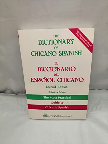 Imagen de archivo de The Dictionary of Chicano Spanish a la venta por Better World Books