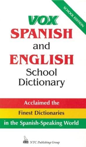 Stock image for Vox Spanish and English School Dictionary for sale by ThriftBooks-Dallas