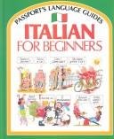 9780844280592: Italian for Beginners (Passport's Language Guides)