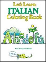Stock image for Let's Learn Italian Coloring Book for sale by ThriftBooks-Dallas