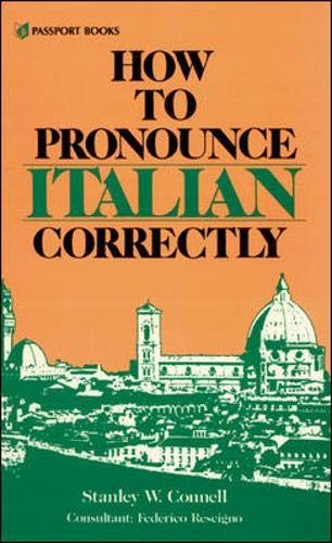 How to Pronounce Italian Correctly: With CD