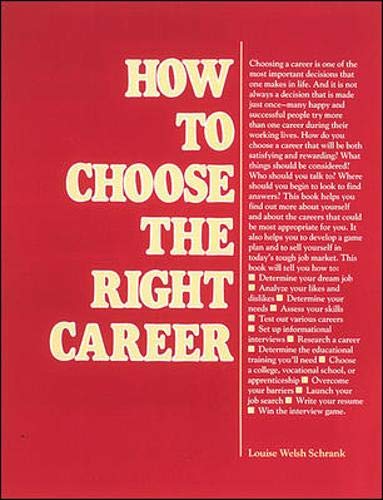 Imagen de archivo de How to Choose the Right Career (VGM HOW TO SERIES) a la venta por HPB-Diamond