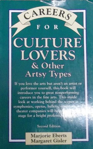 Imagen de archivo de Careers for Culture Lovers & Other Artsy Types (Vgm Careers for You Series) a la venta por Wonder Book