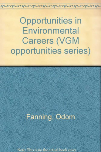 Stock image for Opportunities in Environmental Careers for sale by Better World Books Ltd