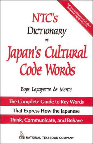 NTC's Dictionary of Japan's Cultural Code Words (9780844283159) by De Mente, Boye Lafayette
