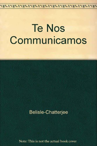 Stock image for Viva el Espanol, Nos Comunicamos, Annot Te for sale by Better World Books