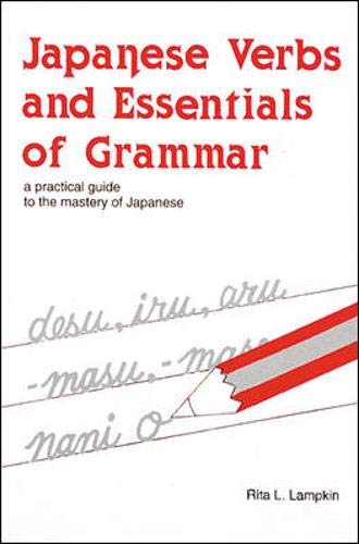 Beispielbild fr Japanese Verbs and Essentials of Grammar zum Verkauf von Better World Books