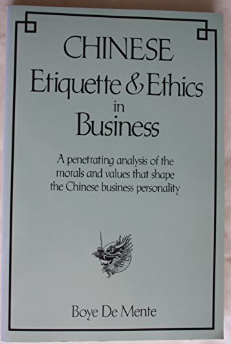 Imagen de archivo de Chinese Etiquette and Ethics in Business a la venta por Better World Books