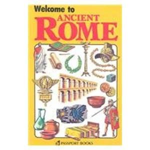 Stock image for Welcome to Ancient Rome for sale by Irish Booksellers