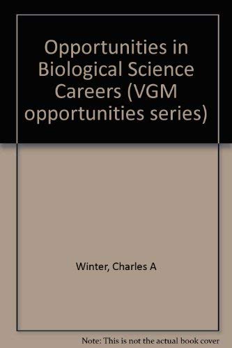 9780844286280: Opportunities in Biological Science Careers (VGM opportunities series)