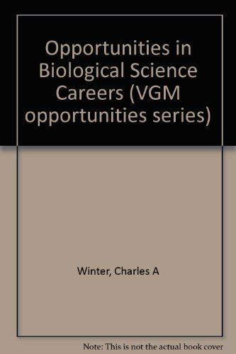 9780844286280: Opportunities in Biological Science Careers (Vgm Opportunities Series)