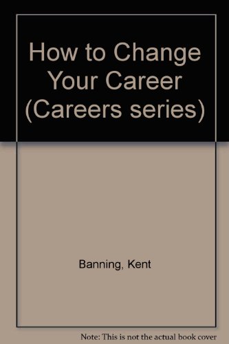 Imagen de archivo de How to Change Your Career (VGM HOW TO SERIES) a la venta por Wonder Book