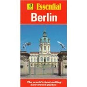 Beispielbild fr Essential Berlin (Essential Travel Guide Series) zum Verkauf von Wonder Book