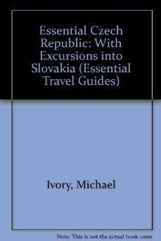 Essential Czech Republic (9780844289052) by Ivory, Michael