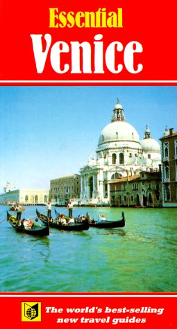 Stock image for Essential Venice (Essential Travel Guide Series) for sale by Wonder Book