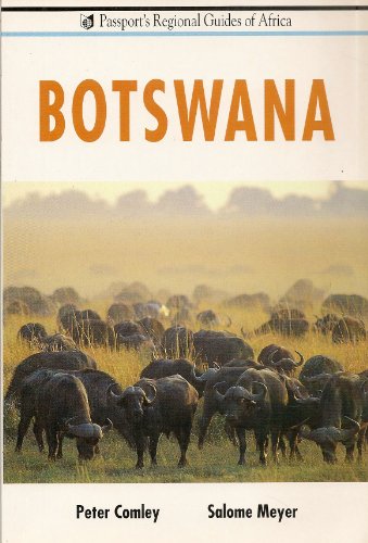 Beispielbild fr Botswana (Passport Regional Guides of South Africa Series) zum Verkauf von BookHolders