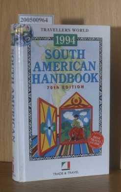 Beispielbild fr 1995 South American Handbook (Footprint South American Handbook) zum Verkauf von More Than Words