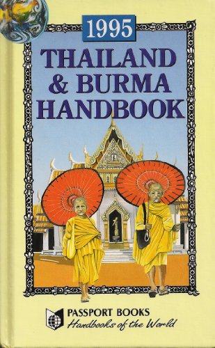 1995 Thailand and Burma Handbook (9780844289816) by Joshua Eliot