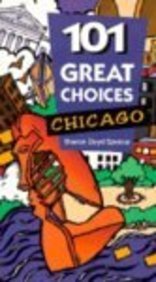 Stock image for 101 Great Choices: Chicago for sale by Half Price Books Inc.