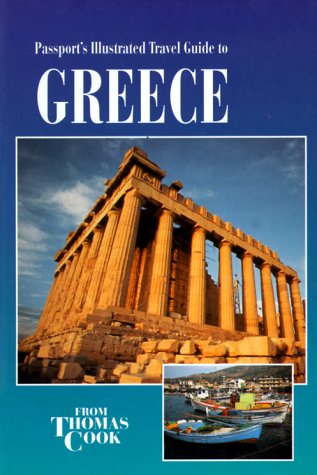 Stock image for Passport's Illustrated Travel Guide to Greece: Passport's Illustrated Travel Guides for sale by ThriftBooks-Atlanta