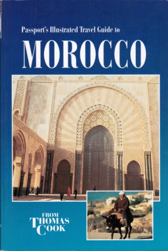 Stock image for Passport's Illustrated Travel Guide to Morocco for sale by SecondSale