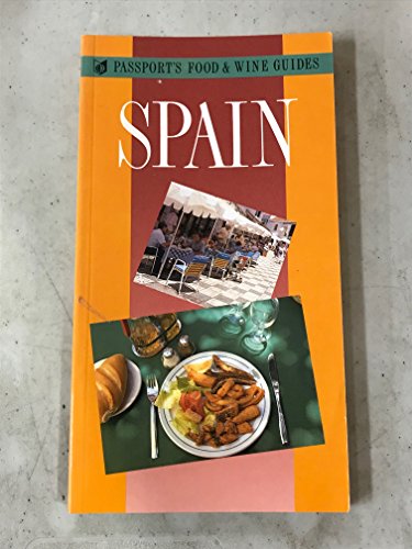 Stock image for Passport's Food and Wine Guides: Spain for sale by Half Price Books Inc.