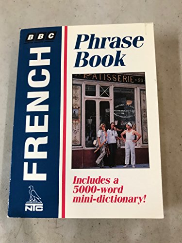 French Phrase Book (Bbc Phrase Book) (9780844292243) by Stanley, Carol; Goodrich, Philippa