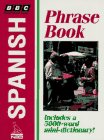 Stock image for Bbc Phrase Book: Spanish (English and Spanish Edition) for sale by SecondSale