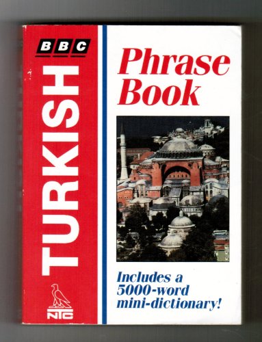 Imagen de archivo de Bbc Turkish Phrase Book (BBC Phrase Book) a la venta por Basement Seller 101