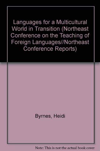 Stock image for Languages for a Multicultural World in Transition for sale by ThriftBooks-Dallas