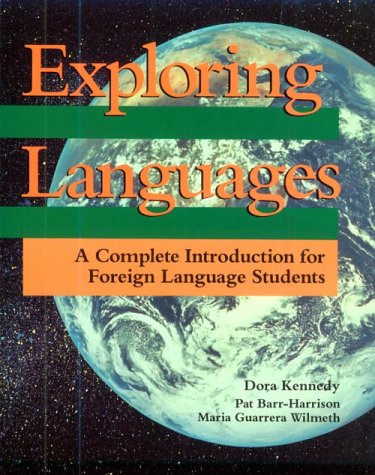 Imagen de archivo de Exploring Languages : Upper Elementary Through First Year High School a la venta por Better World Books