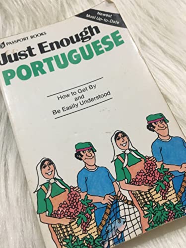 9780844295046: Just Enough Portuguese [Lingua Inglese]