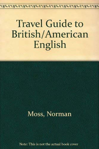 Beispielbild fr Travel Guide to British/American English zum Verkauf von Better World Books