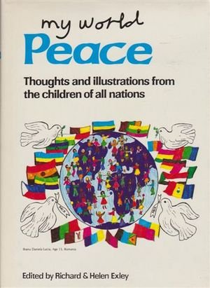 Beispielbild fr My World: Peace zum Verkauf von HPB-Ruby