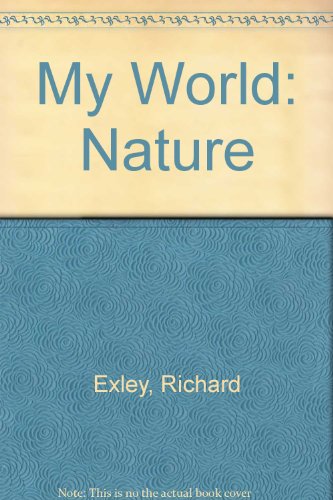 9780844296227: My World: Nature