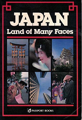 Stock image for Japan: Land of Many Faces (Asian Guides Series) for sale by HPB-Diamond