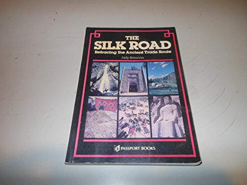 Imagen de archivo de The Silk Road a la venta por Wonder Book