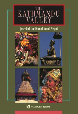 9780844299532: The Kathmandu Valley: Jewel of Kingdom of Nepal