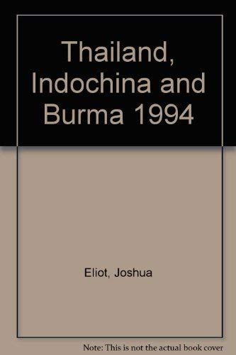 Beispielbild fr Thailand, Indochina and Burma 1994 zum Verkauf von Cambridge Rare Books