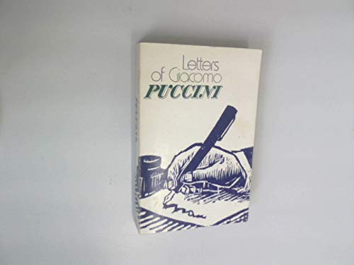 Stock image for Letters of Giacomo Puccini for sale by Better World Books: West