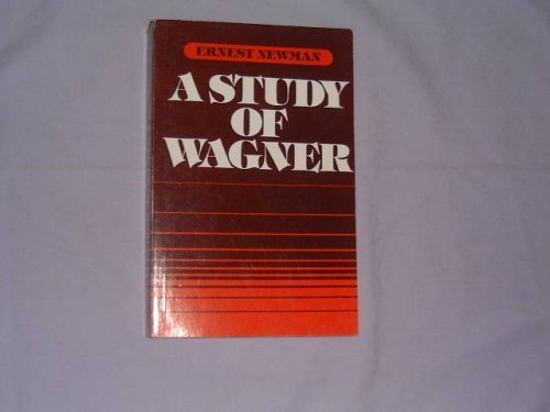 Stock image for A Study of Wagner for sale by Better World Books