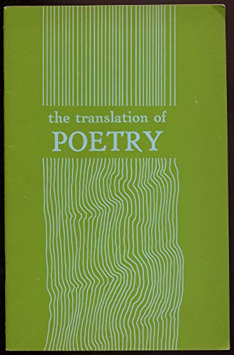 Stock image for The Translation of Poetry for sale by Works on Paper