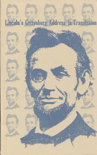 Stock image for Lincoln's Gettysburg Address in Translation for sale by Sutton Books